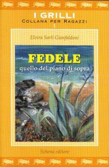 Immagine di Fedele, quello del piano di sopra